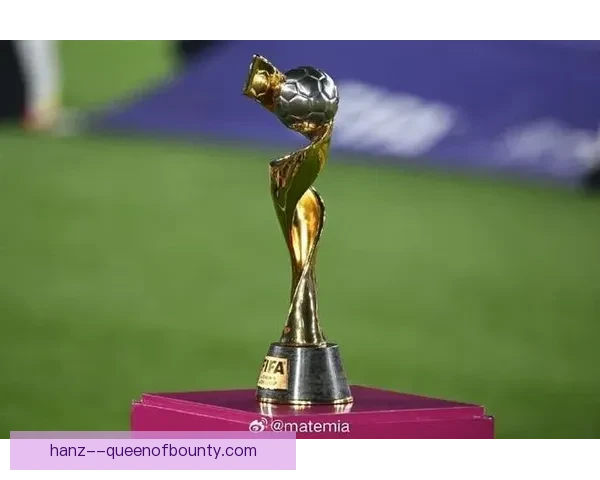 国际足联确认巴西获得2027年女足世界杯举办权南美承办受瞩目